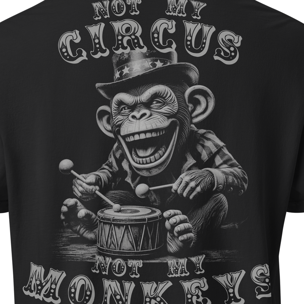 Close up of back view of Black short sleeve unisex fit classic cotton T-Shirt by Achilles Tactical Clothing Brand printed with Large Not my circus not my monkeys design across back