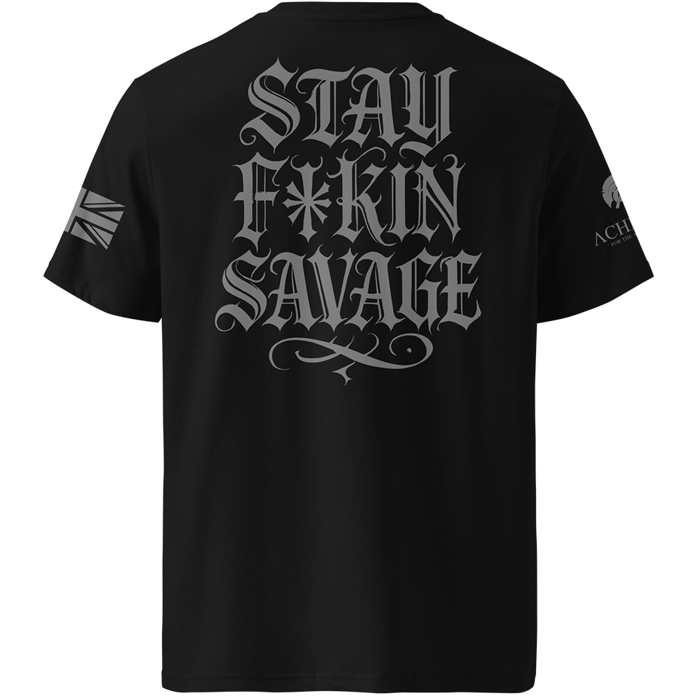 Black t-shirt with 'Stay F*kin Savage' text on the back, displayed against a white background.