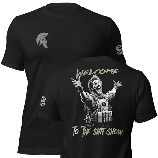 Front and back view of Black short sleeve unisex fit original cotton T-Shirt by Achilles Tactical Clothing Brand printed with welcome to the shit show design across back